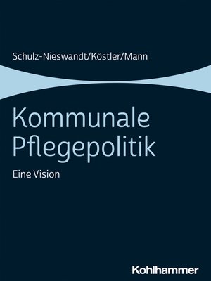 cover image of Kommunale Pflegepolitik
